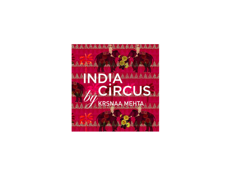 India Circus By Krsnaa Mehta